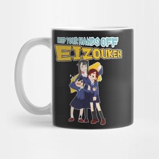 Keep Your Hands off Eizouken Mug